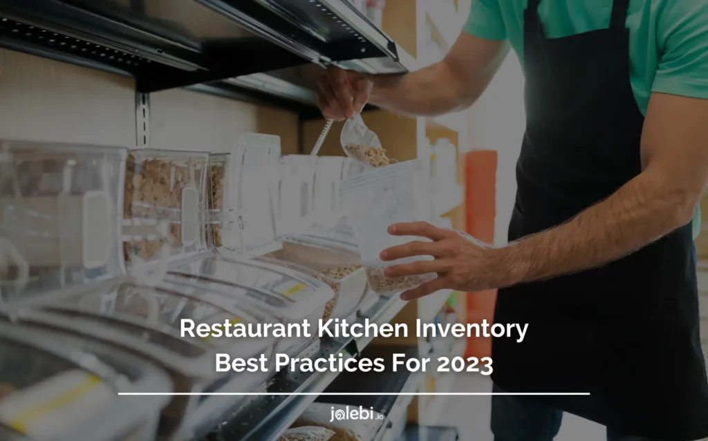 Restaurant kitchen inventory