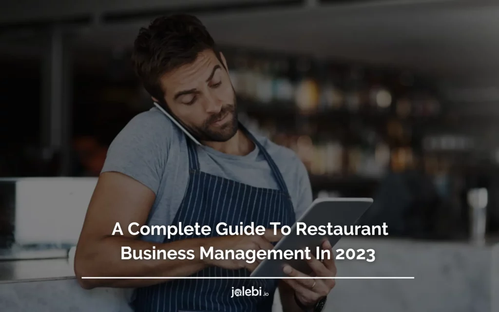 Restaurant business management