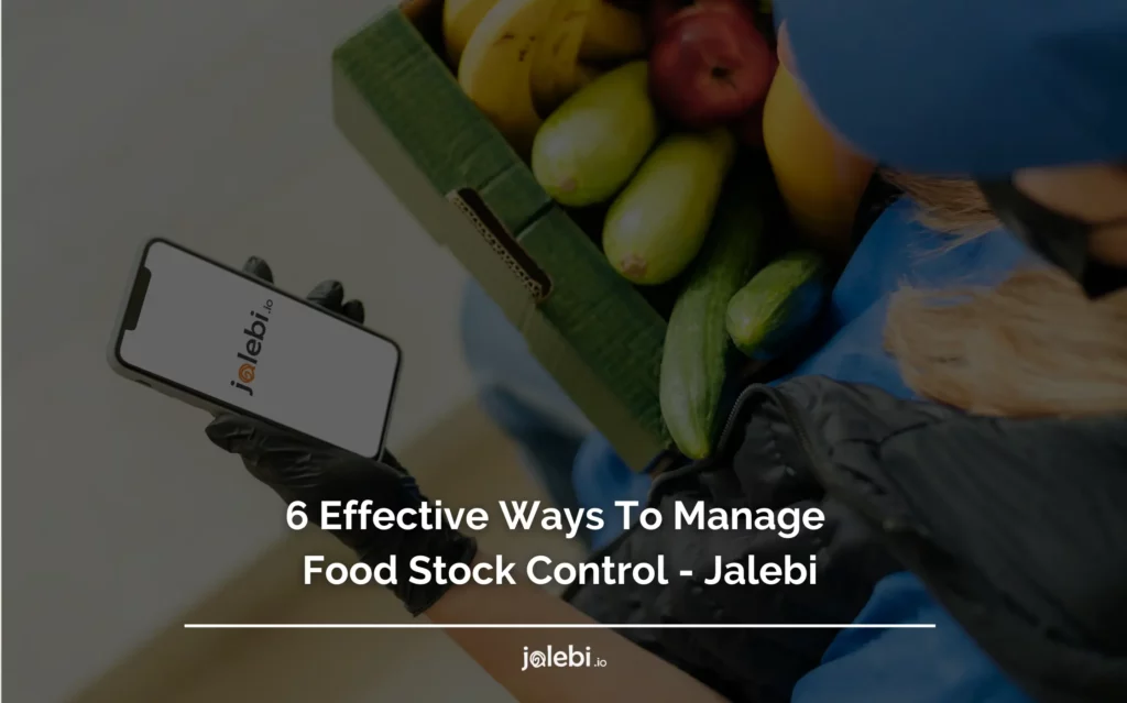 food stock control