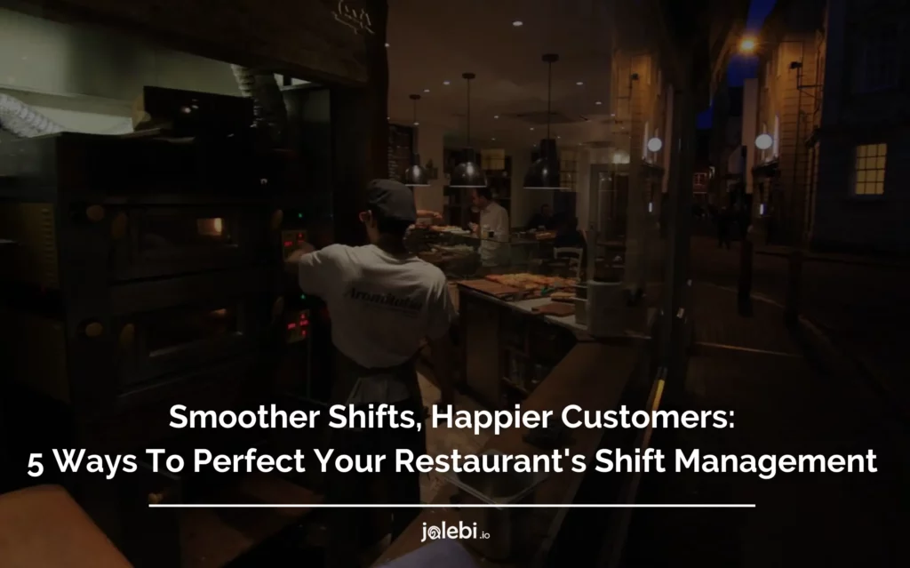 restaurant shift