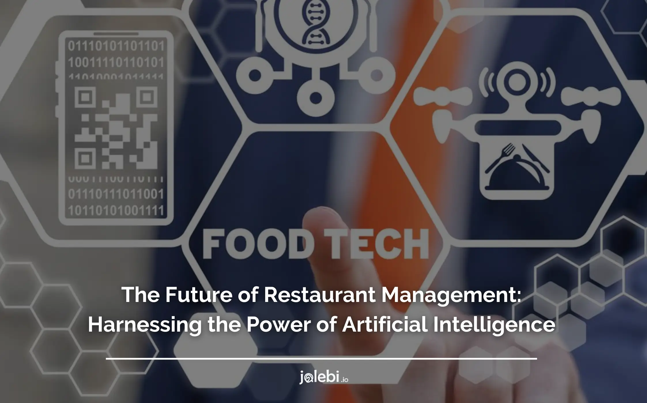 The Future of Restaurant Management: Harnessing the Power of Artificial ...