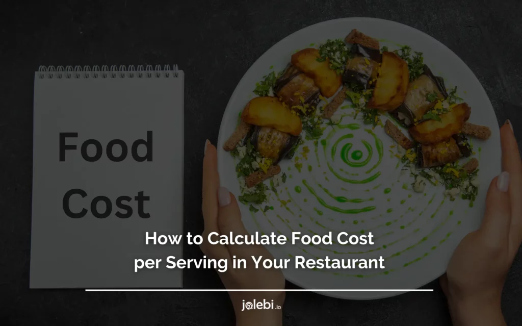 Food Cost per Serving